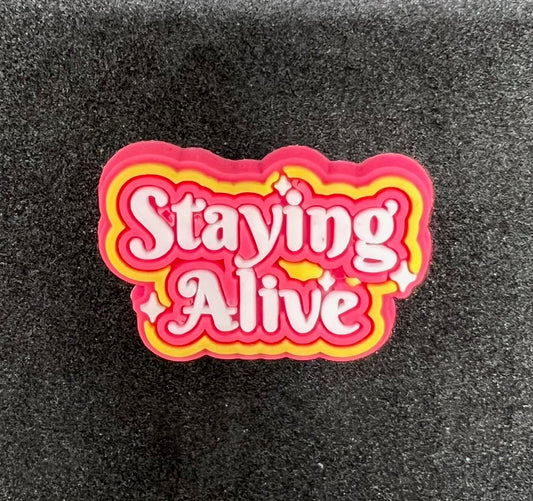 Staying Alive Charm