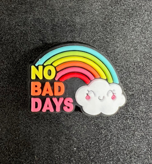 No Bad Days Charm