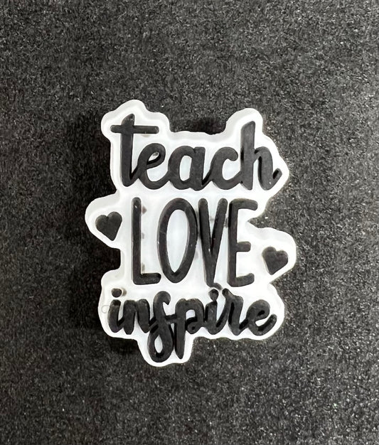 Teach, Love, Inspire Charm