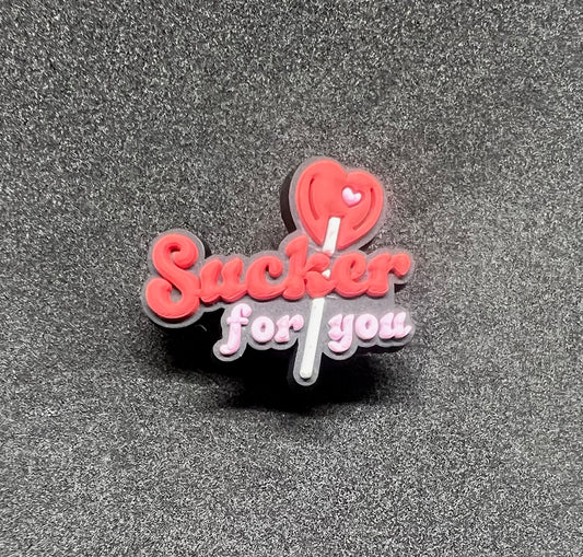 Sucker for you charm