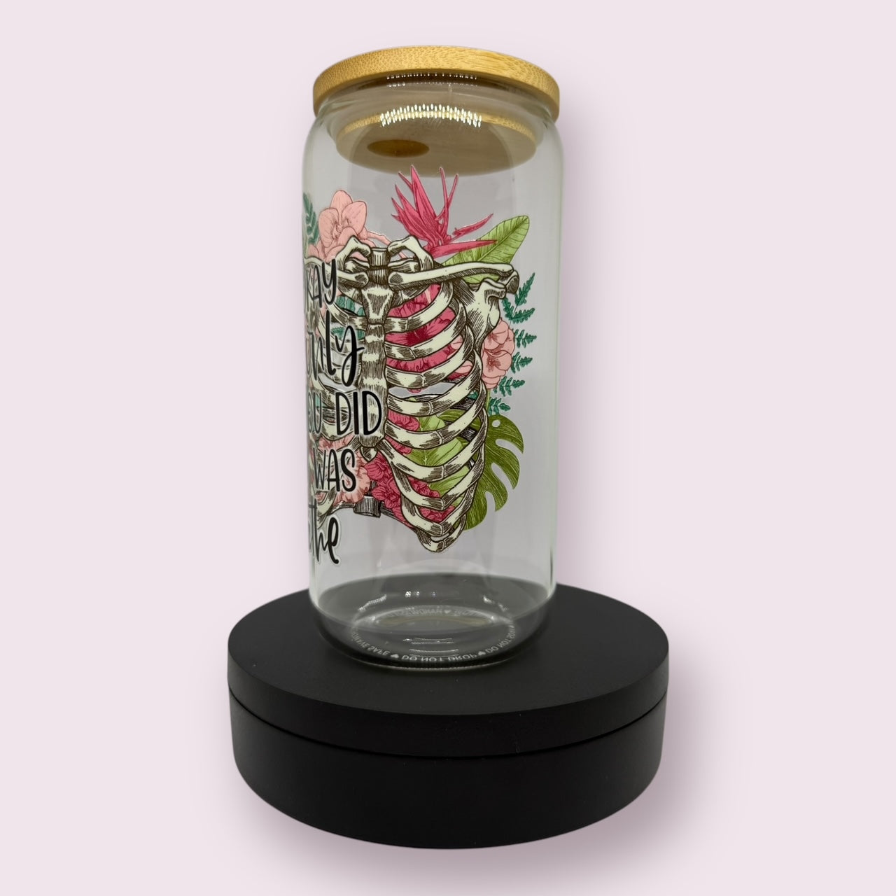 It's okay if all you did today was breathe glass tumbler