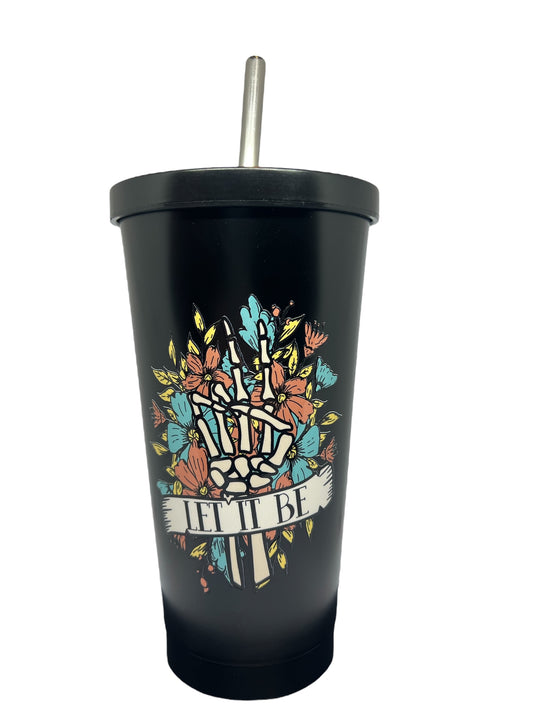 Let it be Metal Tumbler